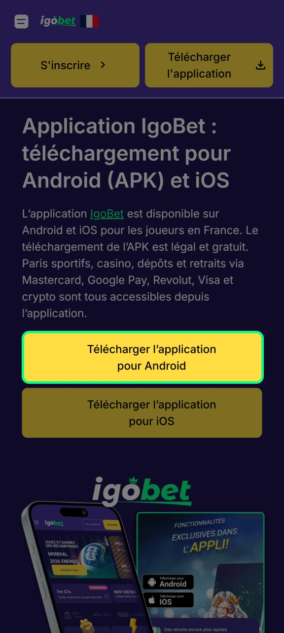 Cliquez sur le bouton de téléchargement pour obtenir l'application Android IgoBet.
