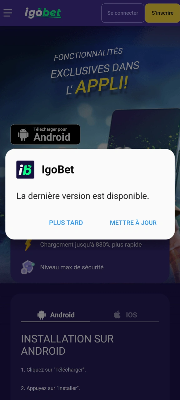 Vérifiez la nouvelle version de l'application IgoBet sur la plateforme.