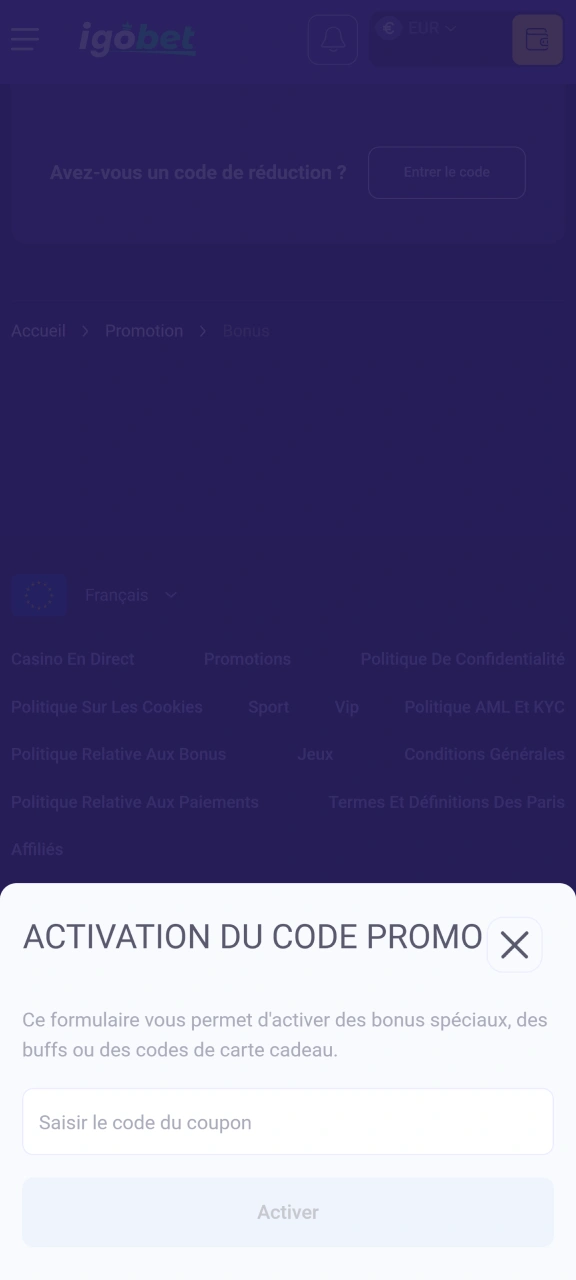 Ajoutez un code promotionnel dans le champ prévu à cet effet sur IgoBet.