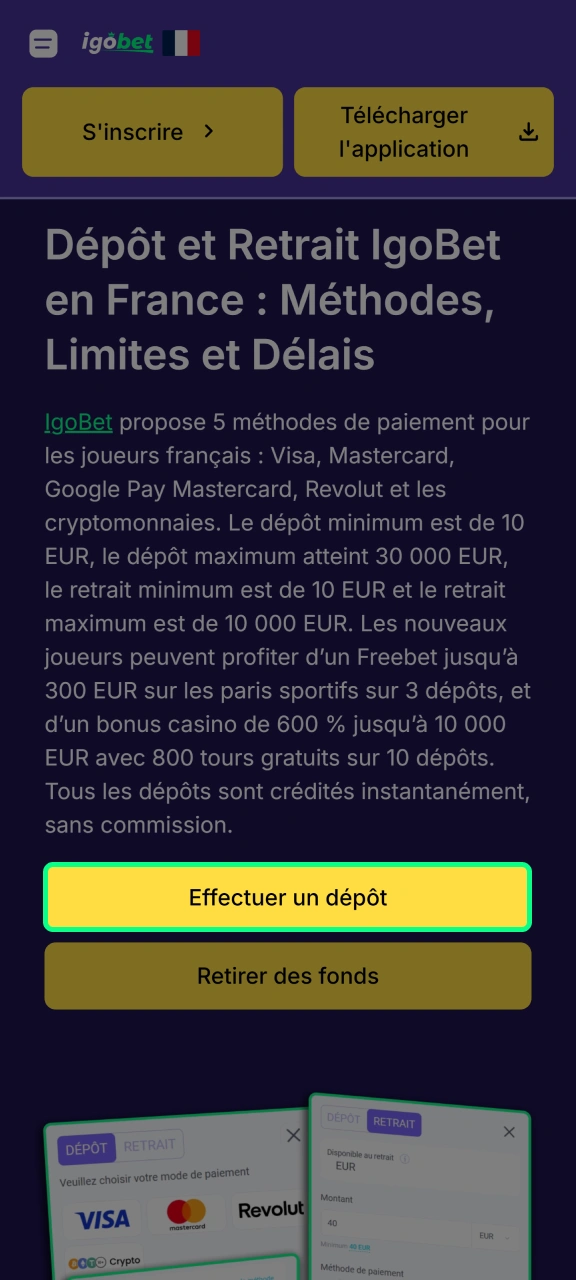 Ouvrez la page de dépôt d'IgoBet en cliquant sur le bouton.
