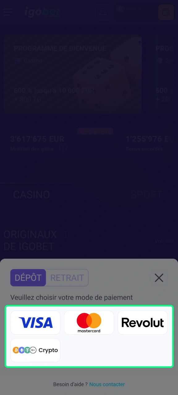 Choisissez l'un des modes de dépôt proposés par IgoBet.