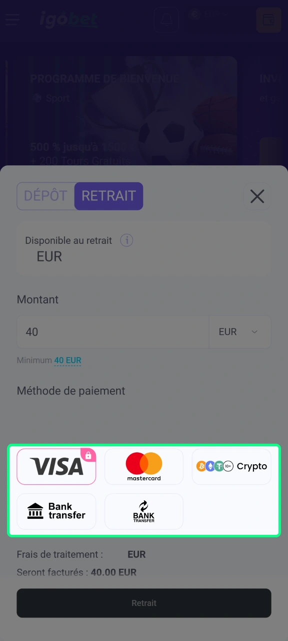 Sélectionnez le mode de retrait dans l'onglet Retrait sur IgoBet.