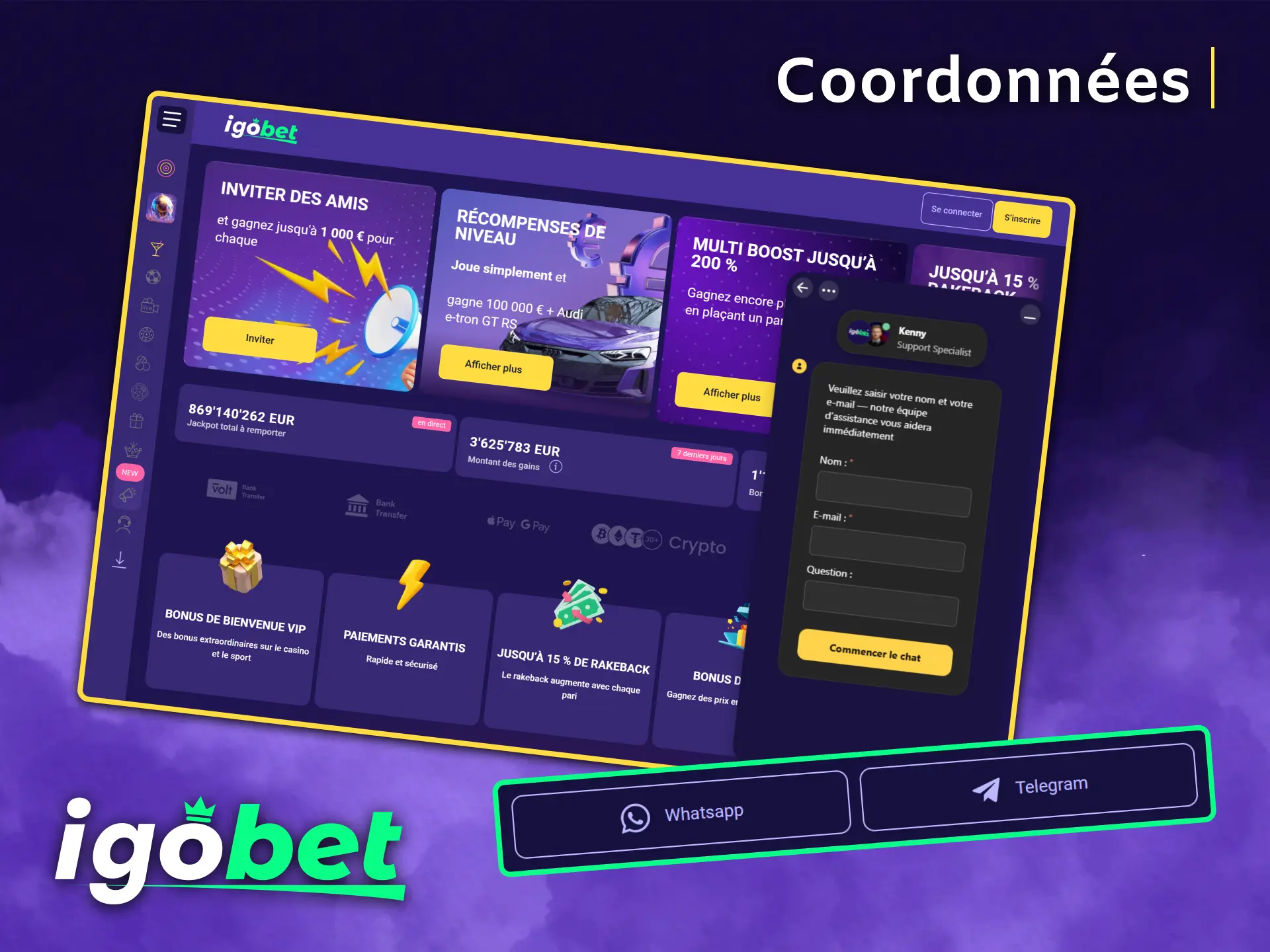 Vous trouverez ici facilement tous les moyens de contacter le service client d'IgoBet.