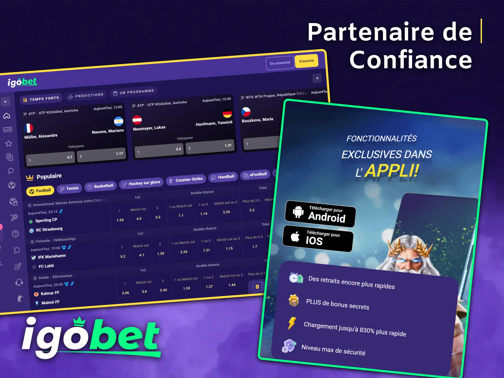 Choisissez IgoBet – votre partenaire idéal et fiable pour des paris sans souci.