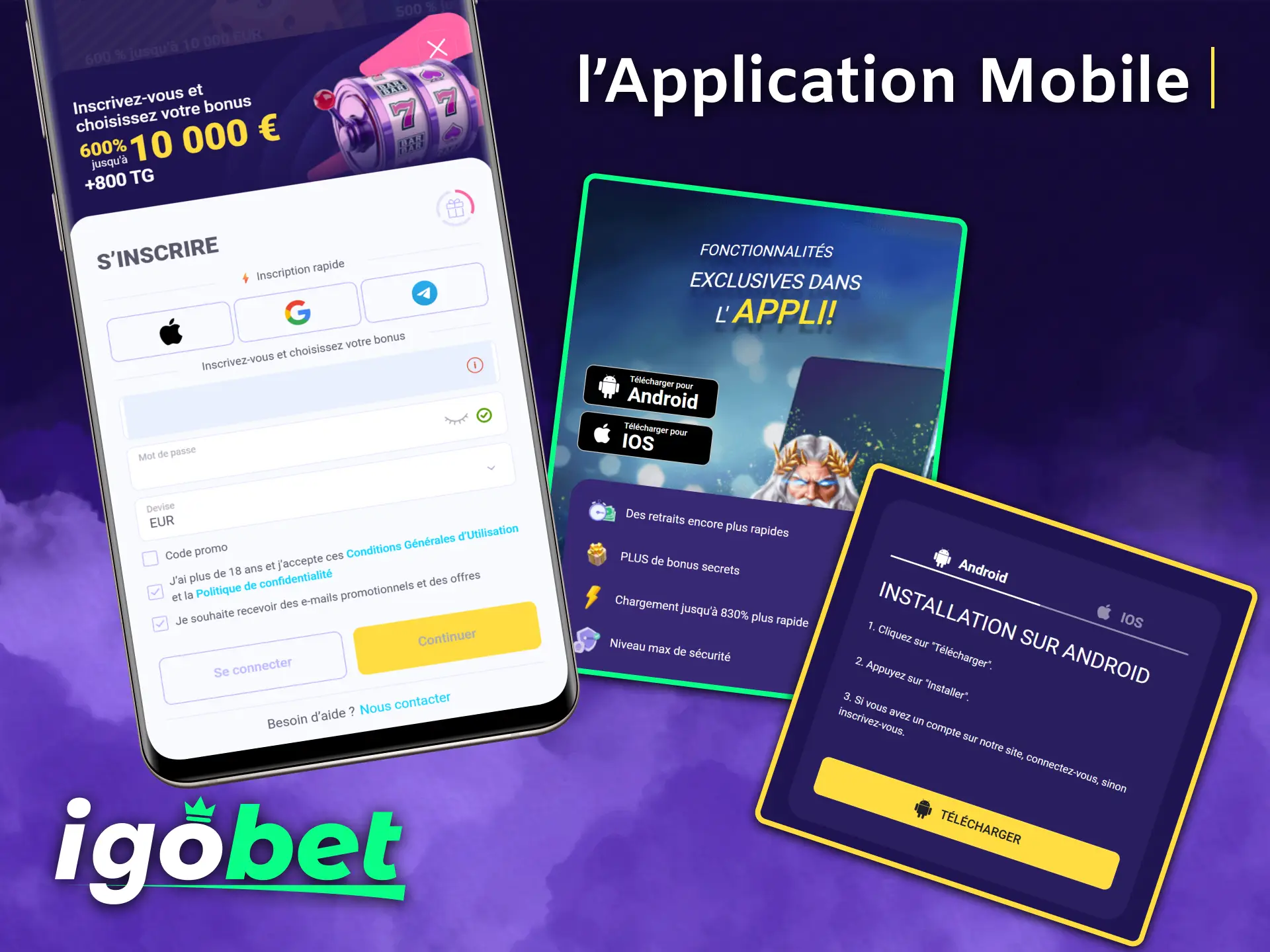 Téléchargez l'application mobile IgoBet pour placer vos paris confortablement, où que vous soyez.